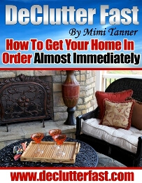 Declutter Fast - How To Get Your Home In Order Almost Immediately! pricing